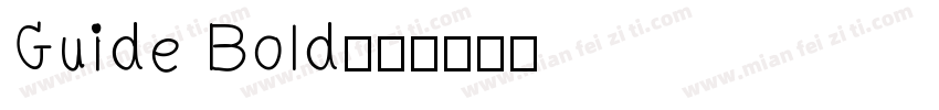 Guide Bold字体转换